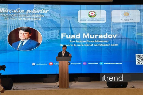 Mládež z diaspory musí stát v první řadě při obhajobě pravdy o Ázerbájdžánu – Fuad Muradov